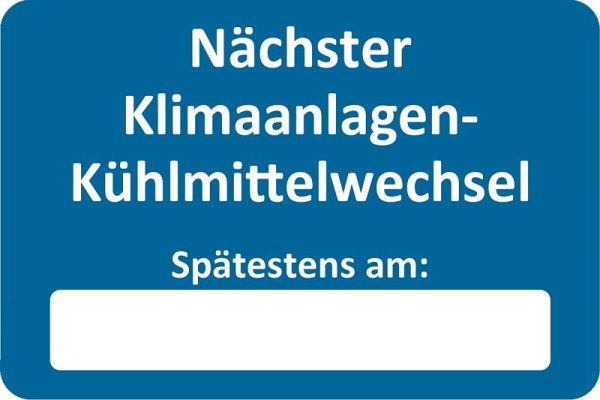Eichner Customer Service Sticker, Bleu, Texte : Next AC Coolant Change, UVC : 250 pièces, 9220-00058